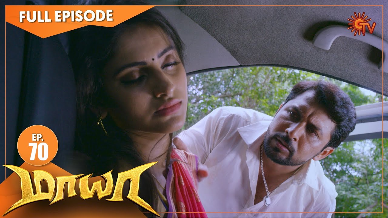 Maya - Episode 70 | மாயா | Digital Re-release | Sun TV Serial
