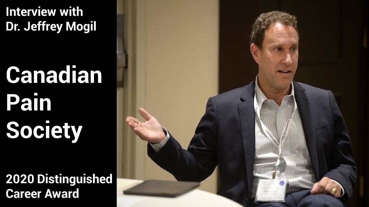 Interview with Canadian Pain Society 2020 Distinguished Career Award Winner Dr. Jeff Mogil of McGill