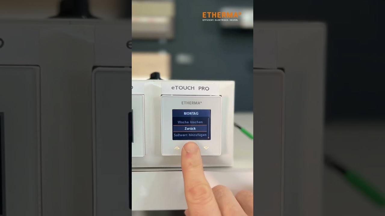 ETHERMA Thermostat eTOUCH PRO - Einstellen des Wochenprogramms