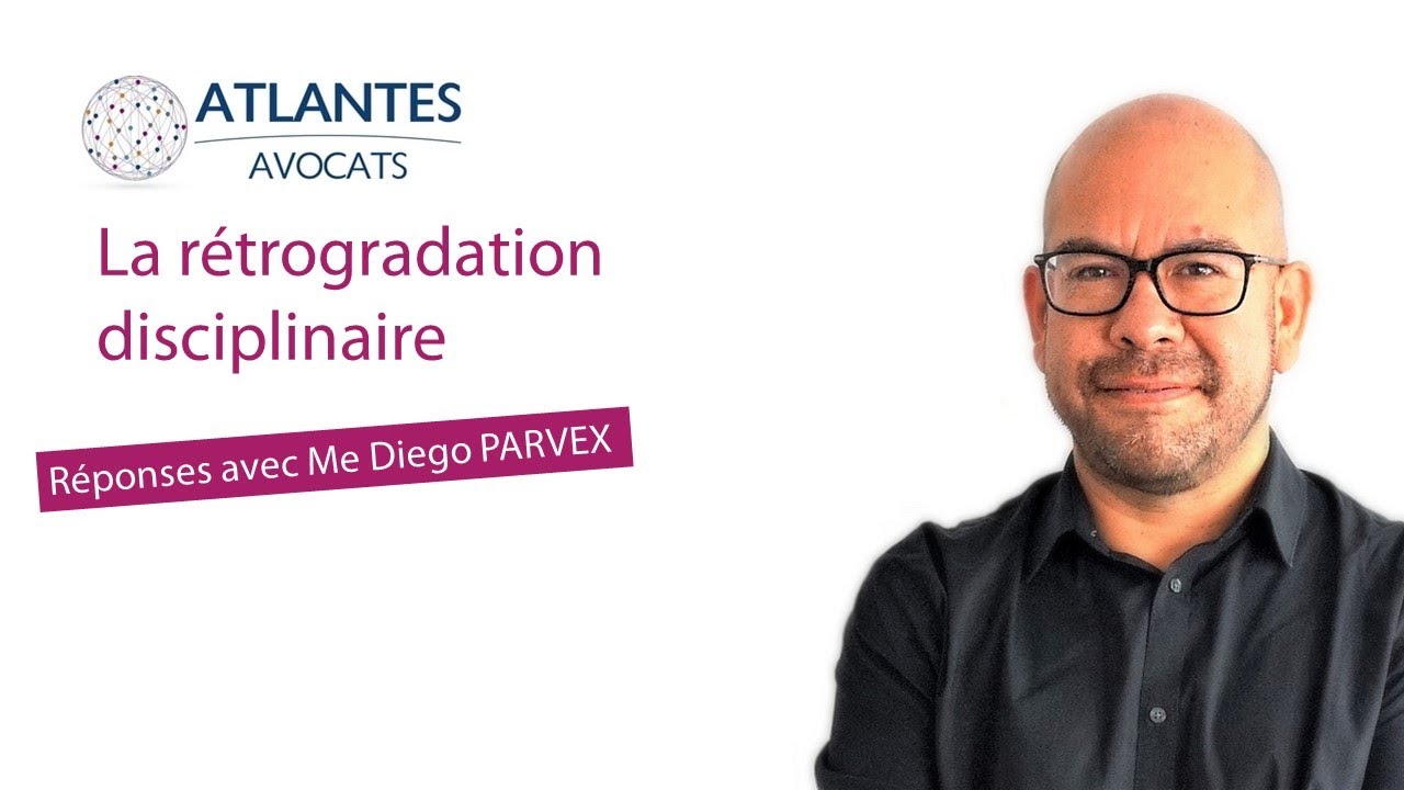 La rétrogradation disciplinaire