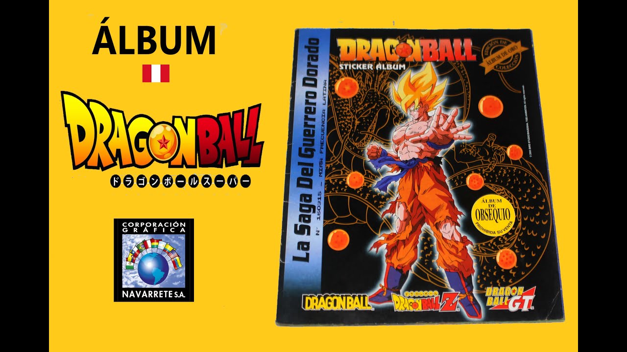 Álbum  Dragon Ball La Saga del Guerrero Dorado (2003) NAVARRETE
