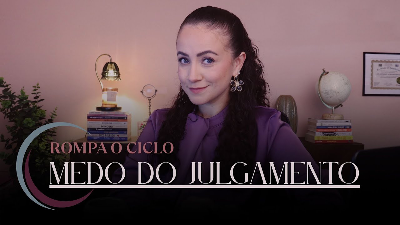 Como vencer o medo do julgamento