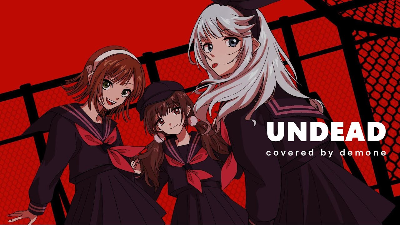 UNDEAD／でもね、【歌ってみた】