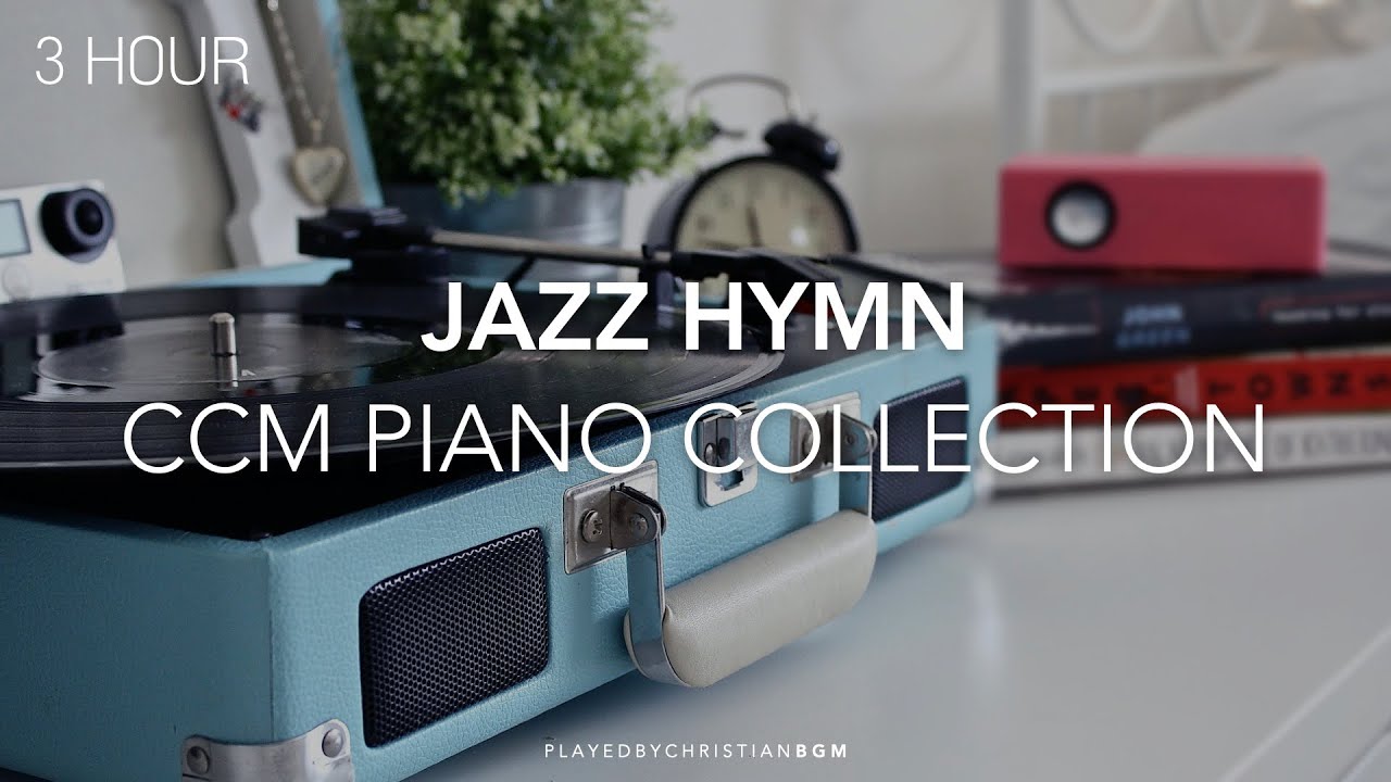 [3시간] 재즈로 듣는 찬송가 피아노 연주모음 / Jazz Hymn Piano Collection / rest / study / work / cafe music