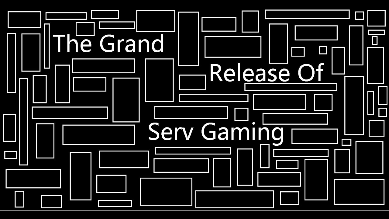 Serv Gaming Grand Opening | Join the Discord
