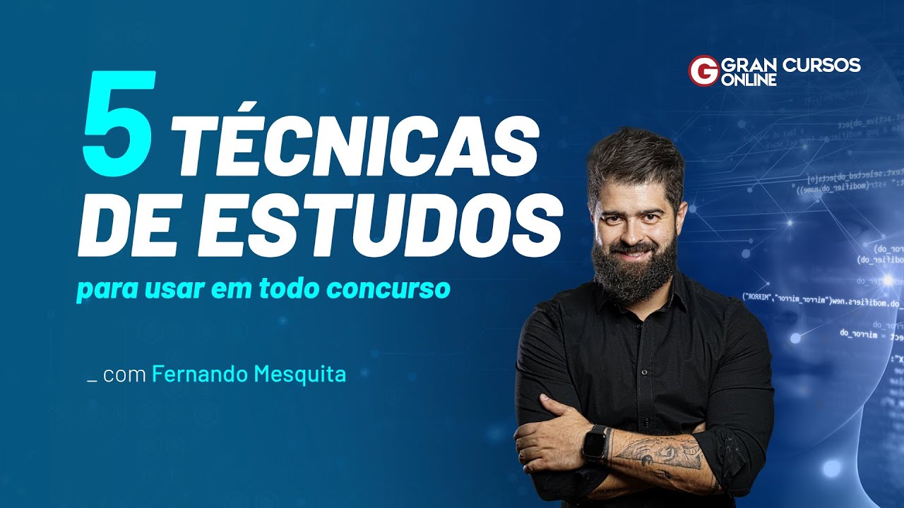 Estudar para concurso: veja 5 técnicas de estudos para usar em todo concurso - com Fernando Mesquita