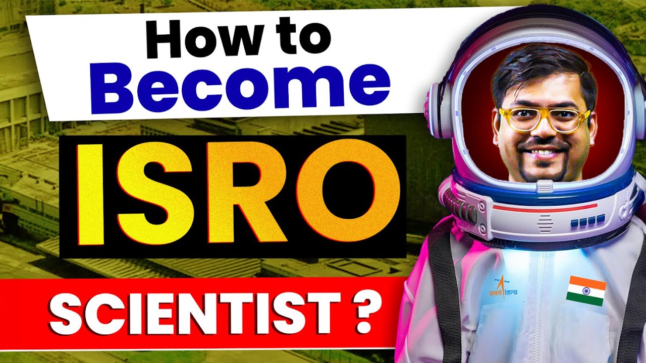 How to Become an ISRO Scientist? | How to Join ISRO After Class12th? | Harsh Sir