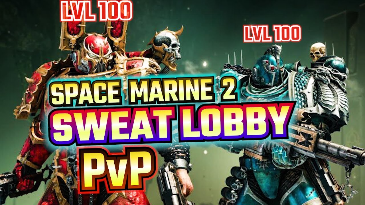 𝕃𝕆ℂ𝕂 𝕀ℕ: SPACE MARINE 2 PVP SWEAT LOBBY ТЯЖЕЛЫЙ И ШТУРМОВОЙ КЛАССЫ ПОВЕЛИТЕЛЬ НОЧИ И ЖЕЛЕЗНЫЙ ВОИ...