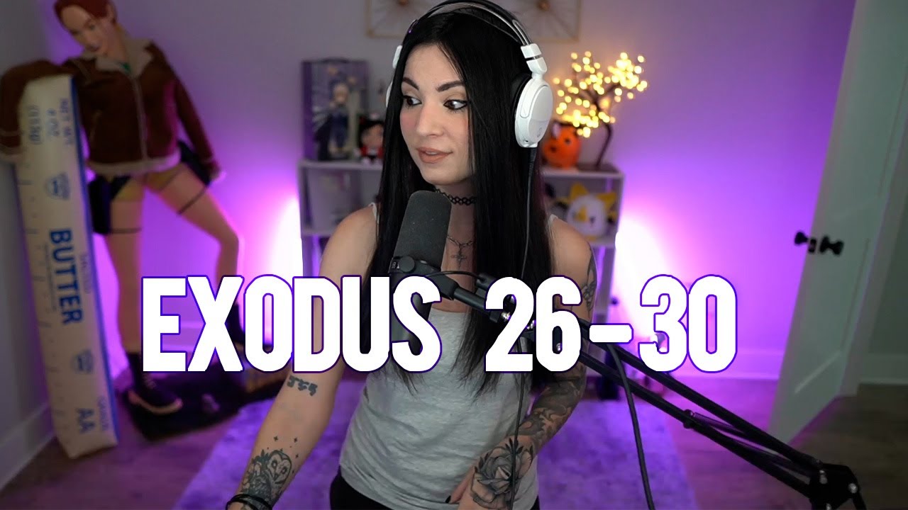 Exodus 26-30 NLT - Bible Time with Melonie Mac