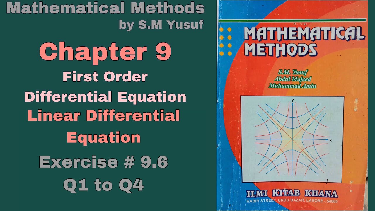 Lec 39 | Ch# 9 | First Order Differential Equation | Ex 9.6 Q1 to Q4 | Method by S.M Yusuf