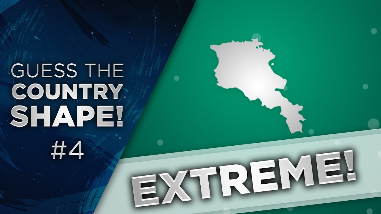 Guess the Country Shape #4 - Extreme!