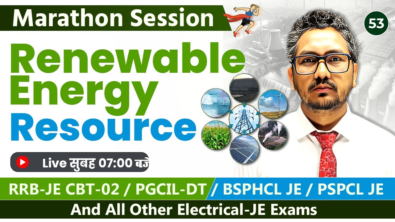 Renewable Energy Resource | One Shot Marathon Session | All Electrical JE Exams | Raman sir |