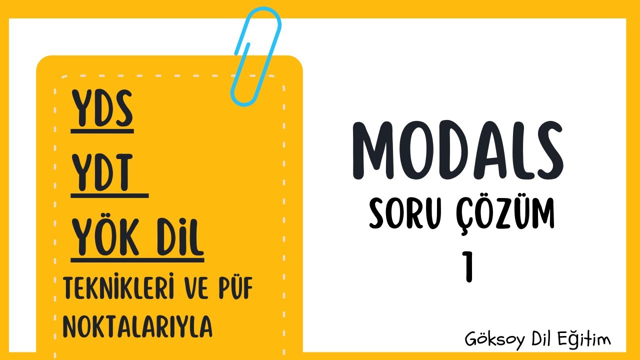YDS | YDT | YÖK-DİL - MODALS SORU ÇÖZÜM 1