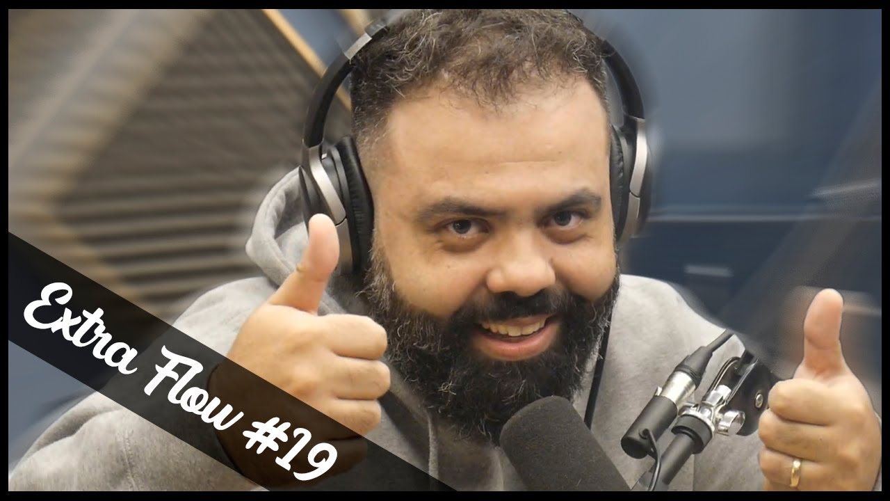 Extra Flow #19 - 5 VEZES POR SEMANA