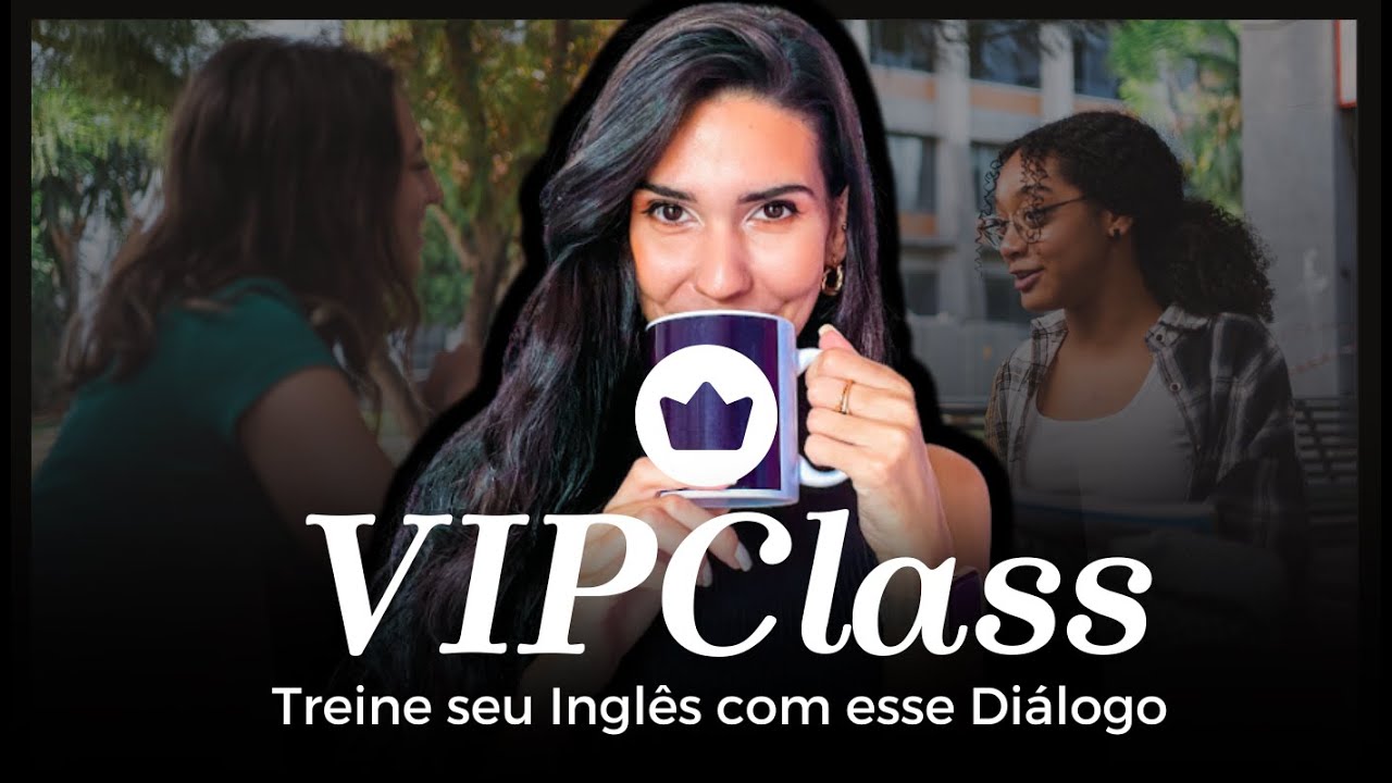 TREINE SEU INGLÊS COM ESSE DIÁLOGO! - AULA COMPLETA
