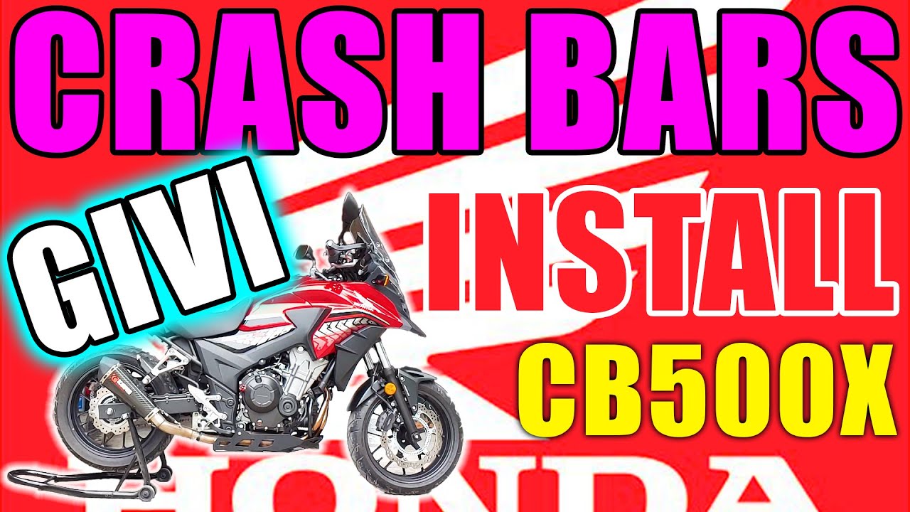 GIVI Crash Bars Installation Guide for Honda CB500X 2013-2017 - Tool Sizes and Torque Specs