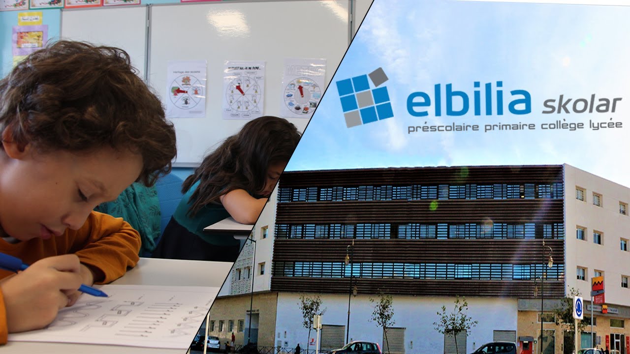 Présentation de l'école ELBILIA SKOLAR RABAT