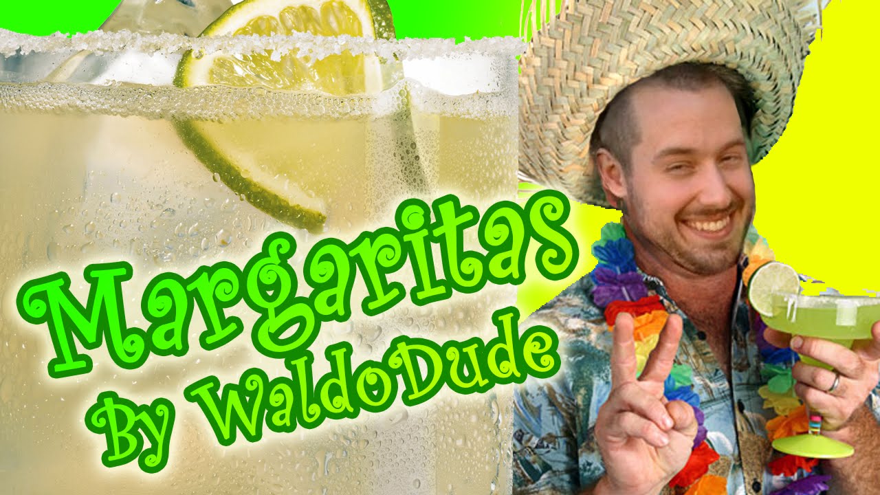 How to make a classy margarita - Cooking with WaldoDude