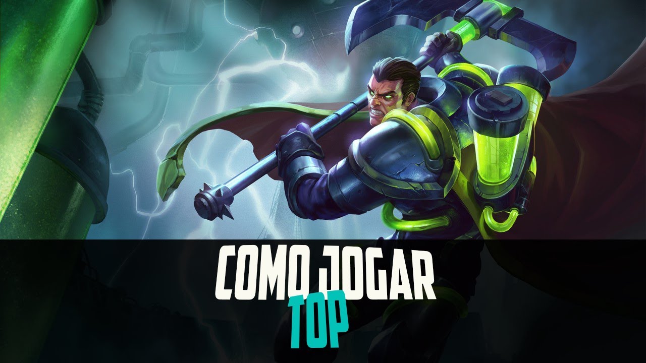 TOP - Aprenda a jogar no TOP - League of Legends