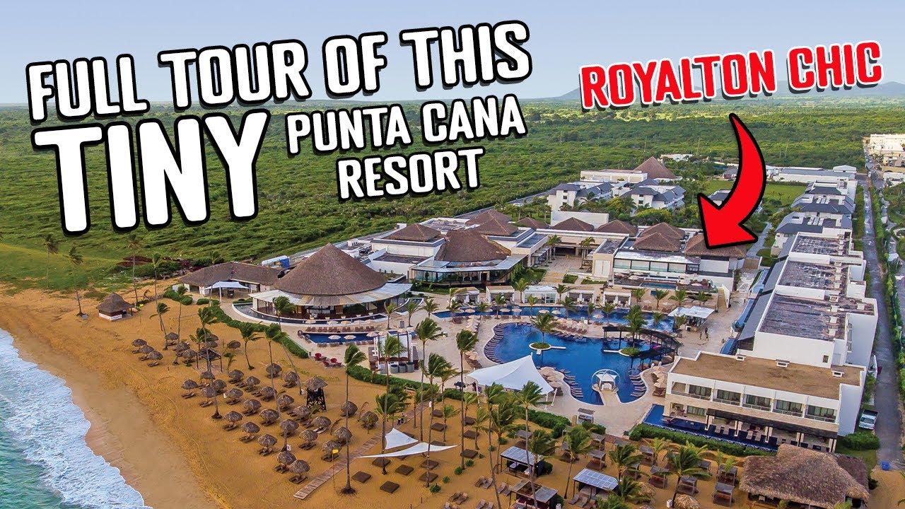 A Full Tour of the ROYALTON CHIC PUNTA CANA Resort