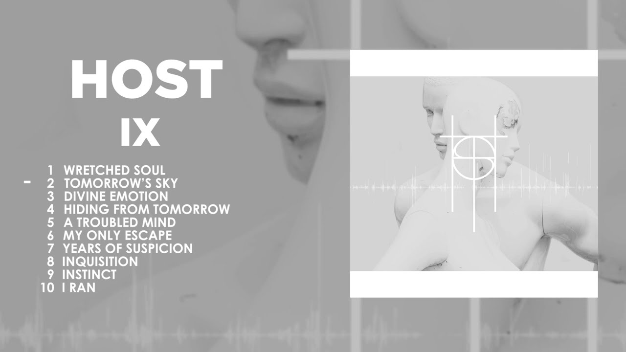 HOST &ndash; IX (Official Full Album Stream)