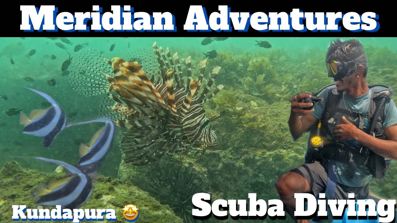 Meridian Adventures Scuba Diving || Kundapura || Mrkharvi04
