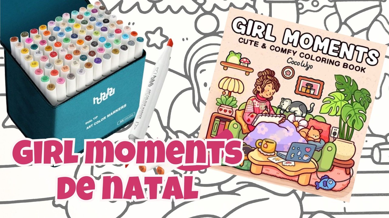 Pintando Girl Moments de Natal! Como fazer Pinheiro e Lareira com marcador!🎄