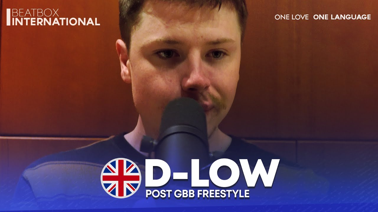 D-LOW 🇬🇧 | Post GBB Freestyle | Grand Beatbox Battle 2021