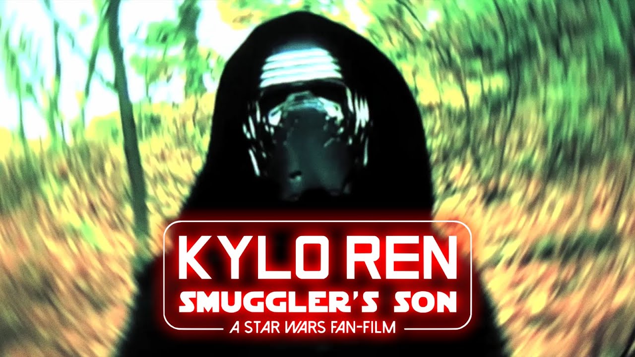 KYLO REN: SMUGGLER'S SON (A Star Wars Fan Film) Remastered