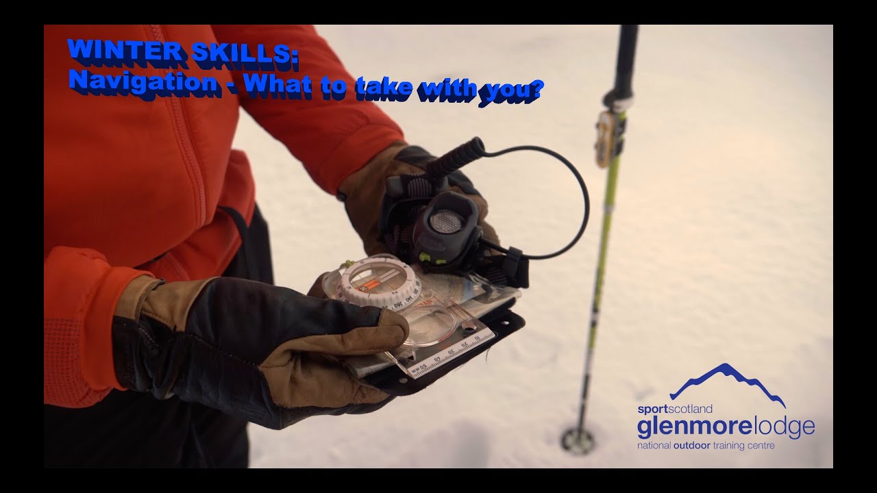 Winter Skills - Navigation - What to take with you?
