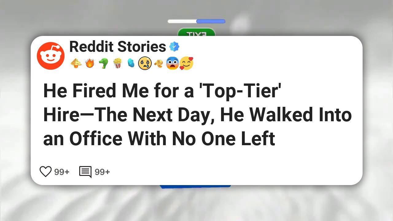 He Fired Me for a 'Top-Tier' Hire—The Next Day, He Walked Into an Office With No One Left #reddit 