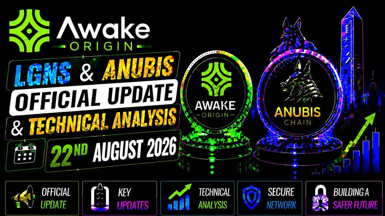 Awake Origin(LGNS) & Anubis- Official Update & Analysis( 22 Aug) #lgns #origin #awake # web3 #anubis
