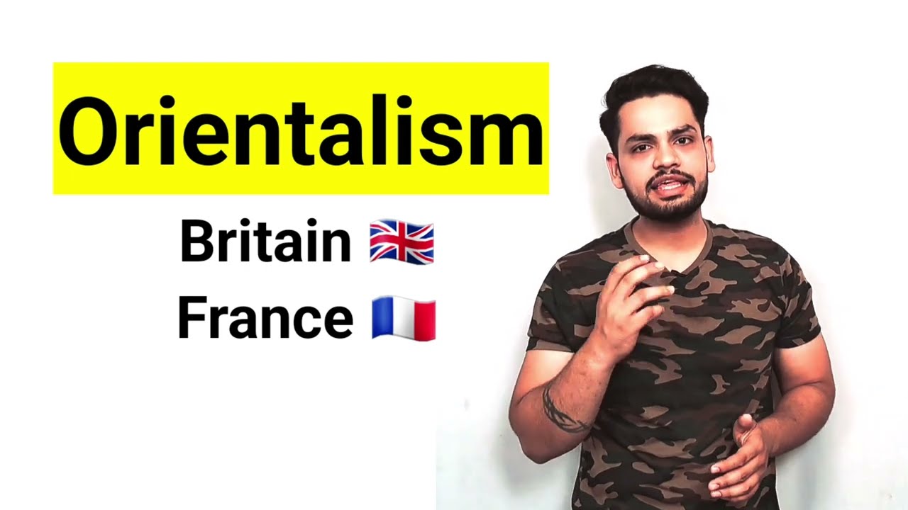 Postcolonial Theories | Orientalism by Edward said in hindi