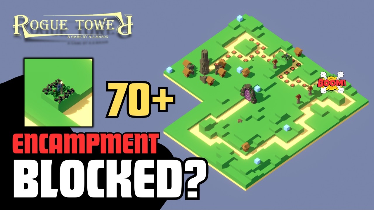 Rogue Tower | Encampment KING!