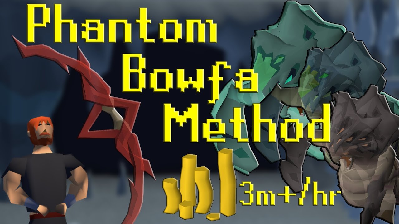 Phantom Muspah  Bowfa Method