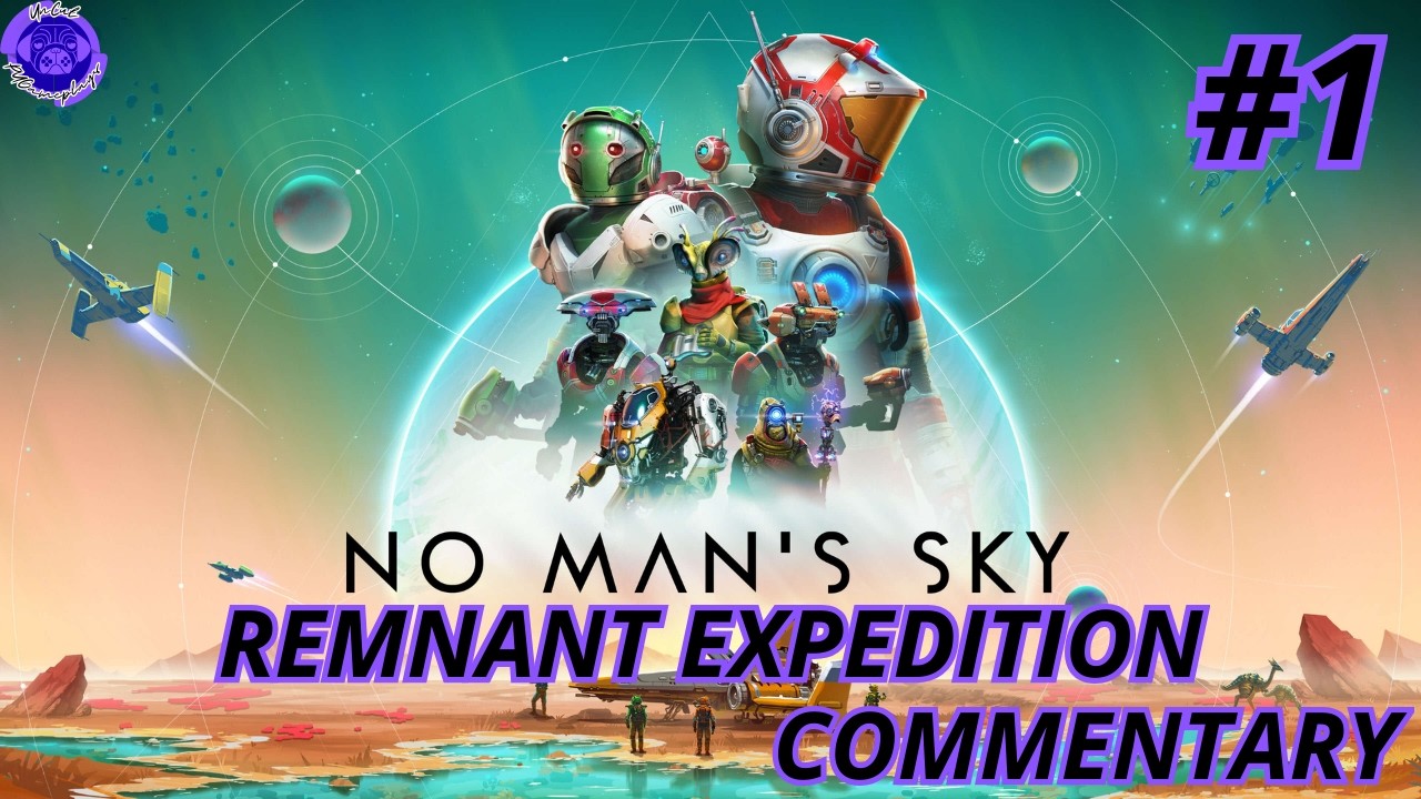 No Man's Sky | Breach Expedition #1 | with commentary