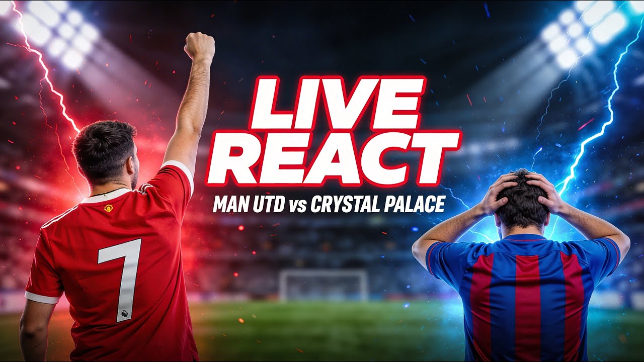 REACT MANCHESTER UNITED PALACE