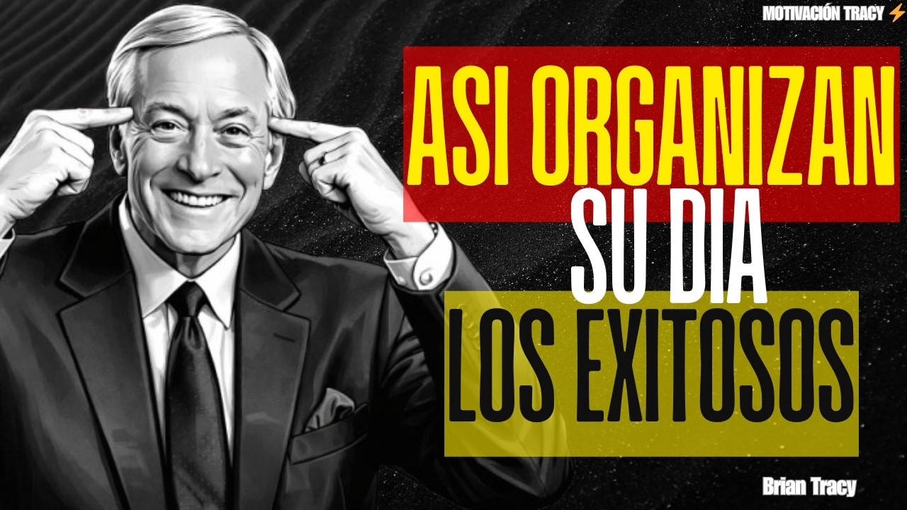 Cómo ORGANIZAR tu día para lograr MÁS en Menos Tiempo (método simple) 🔥 | Brian Tracy