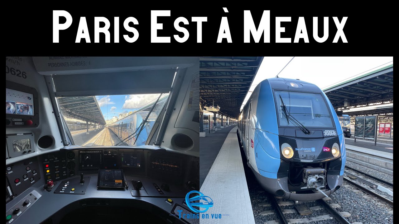 4K CABRIDE NAT - De Paris-EST à Meaux en Z50000