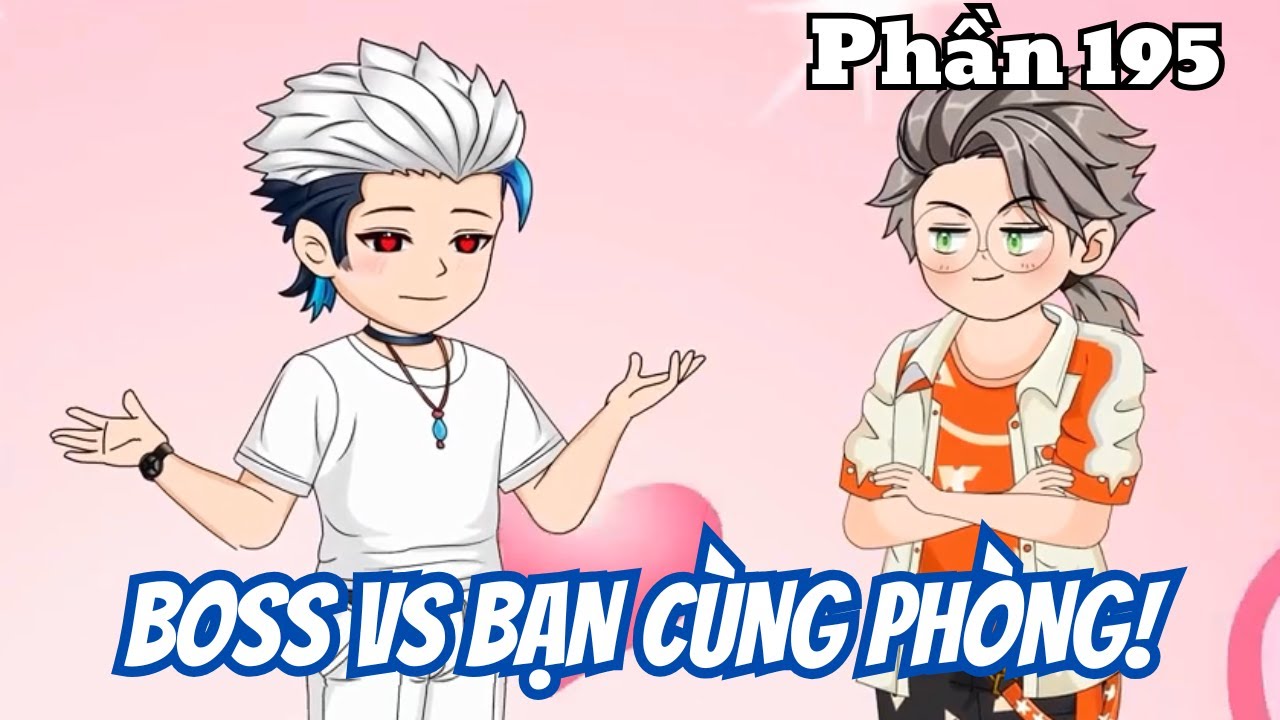 Boss vs Bạn Cùng Phòng (BL) | Phần 195 | Thỏ Review