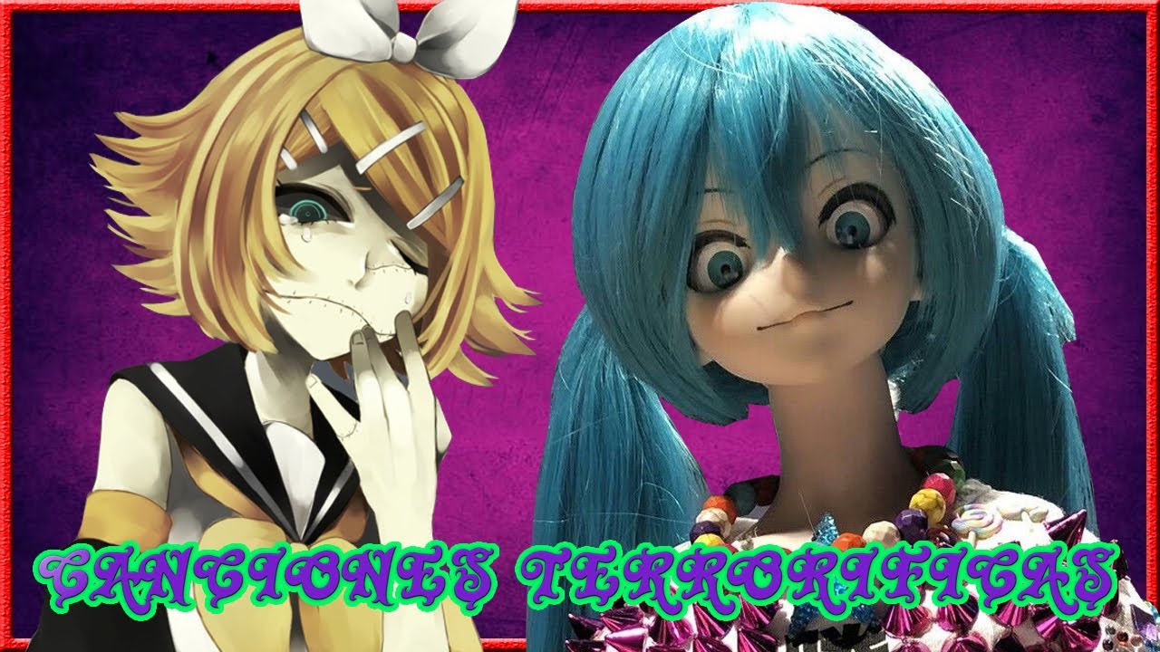 🎃 TOP 6 CANCIONES TERRORIFICAS VOCALOID PARTE 7 🎃