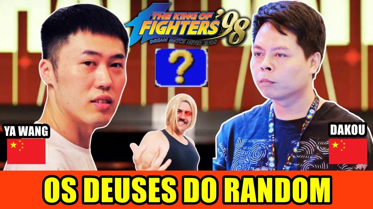 YA WANG VS DAKOU OS MESTRES DO RANDOM SE ENFRENTAM EM UMA FT 10 NO KOF 98