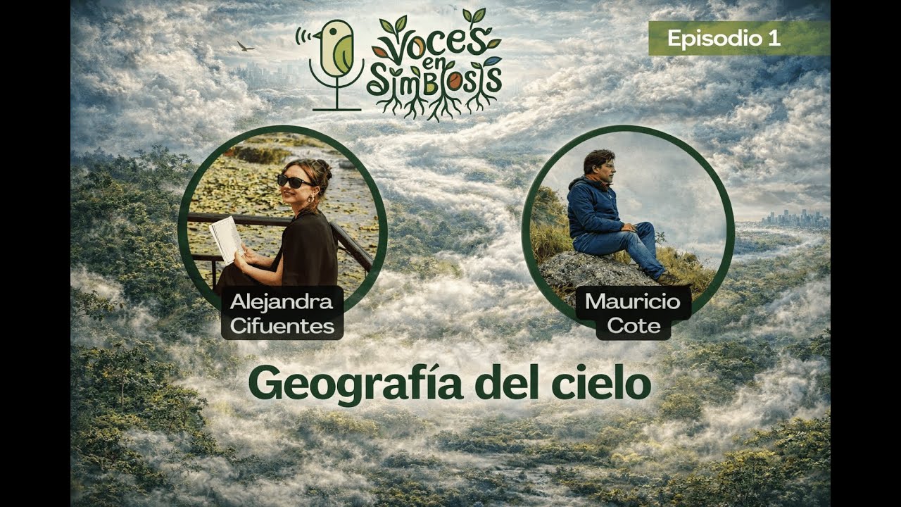 Episodio 1: Geografía del cielo (Ríos voladores y crisis hídrica)