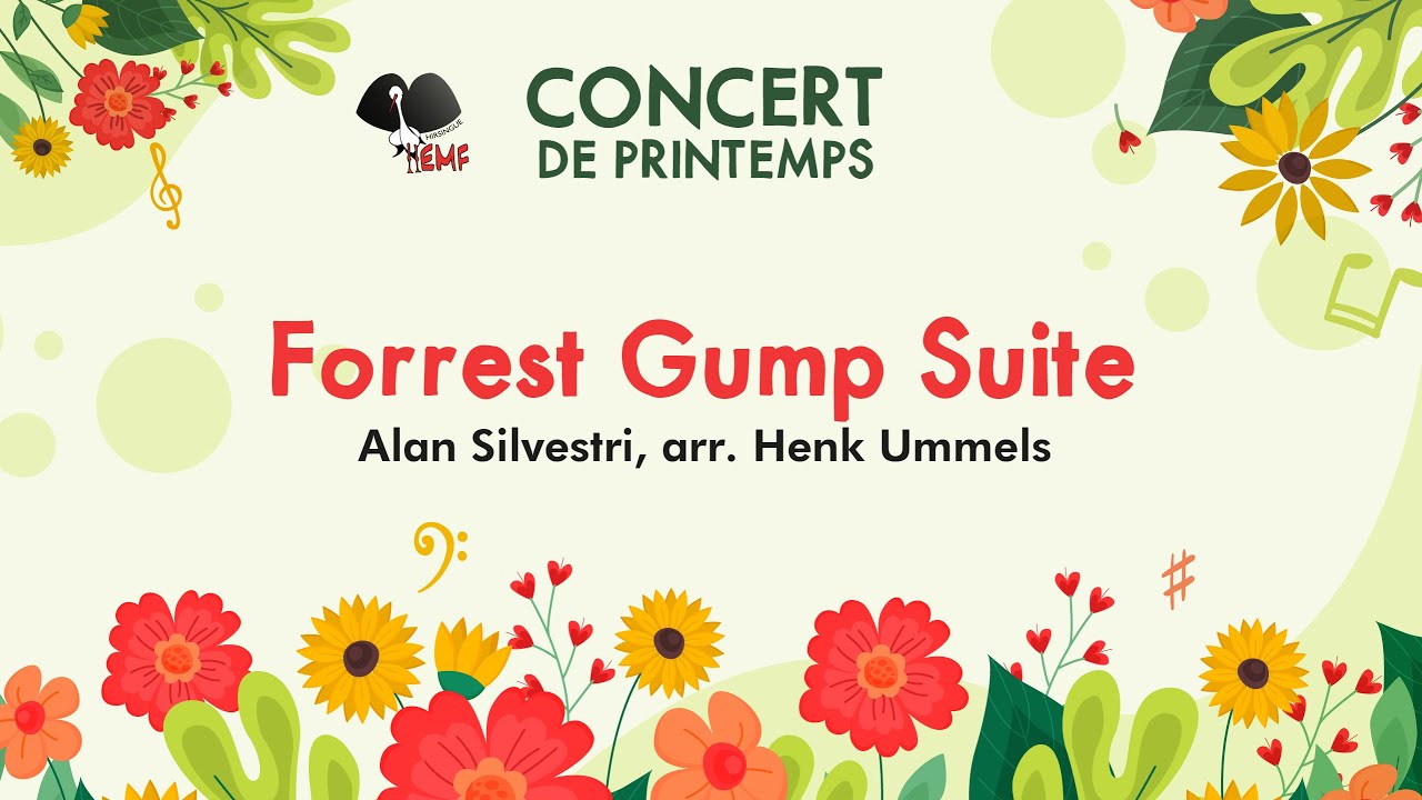 Forrest Gump Suite - EMF Hirsingue