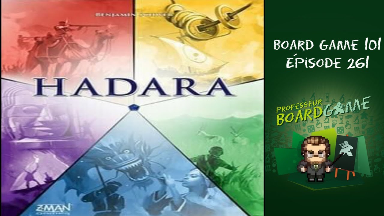 Board Game 101 (EP261) Hadara - Règles et critique