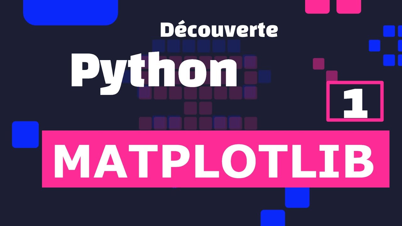 D&eacute;couvrir Matplotlib Python : 1 - Affichage d'une courbe