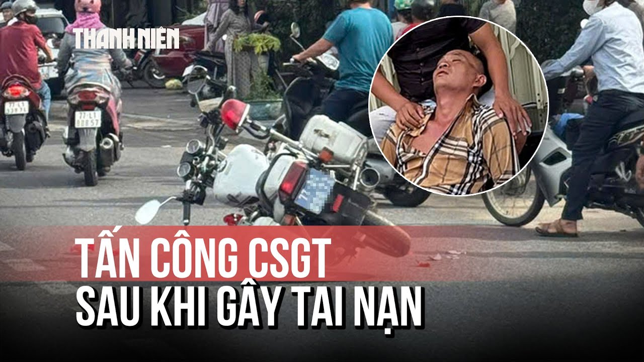 Tấn công CSGT sau khi gây tai nạn, một người đàn ông ở Gia Lai bị bắt