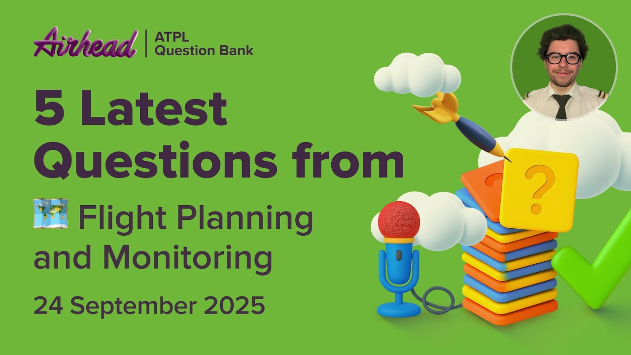 5 Latest Flight Planning and Monitoring Questions