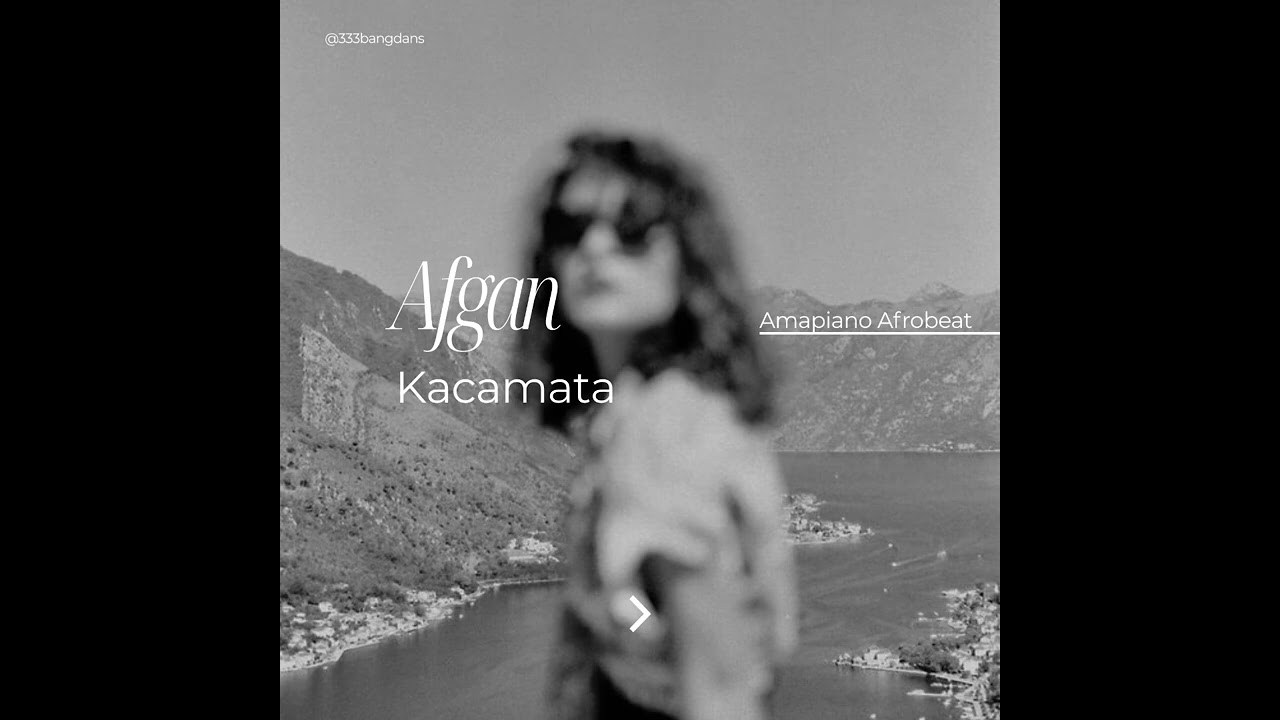 AMAPIANO AFGAN - KACAMATA