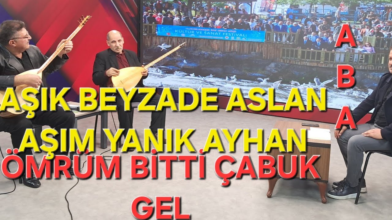 @AŞIK BEYZADE ASLAN-YANIK AYHAN#GÜL ÜZDÜ BENİ#GELECEKSEN #ÖMRÜM BİTTİ ÇABUK GEL#OFFFF